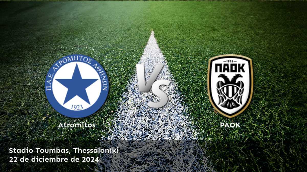 paok-vs-atromitos-22-de-diciembre-de-2024