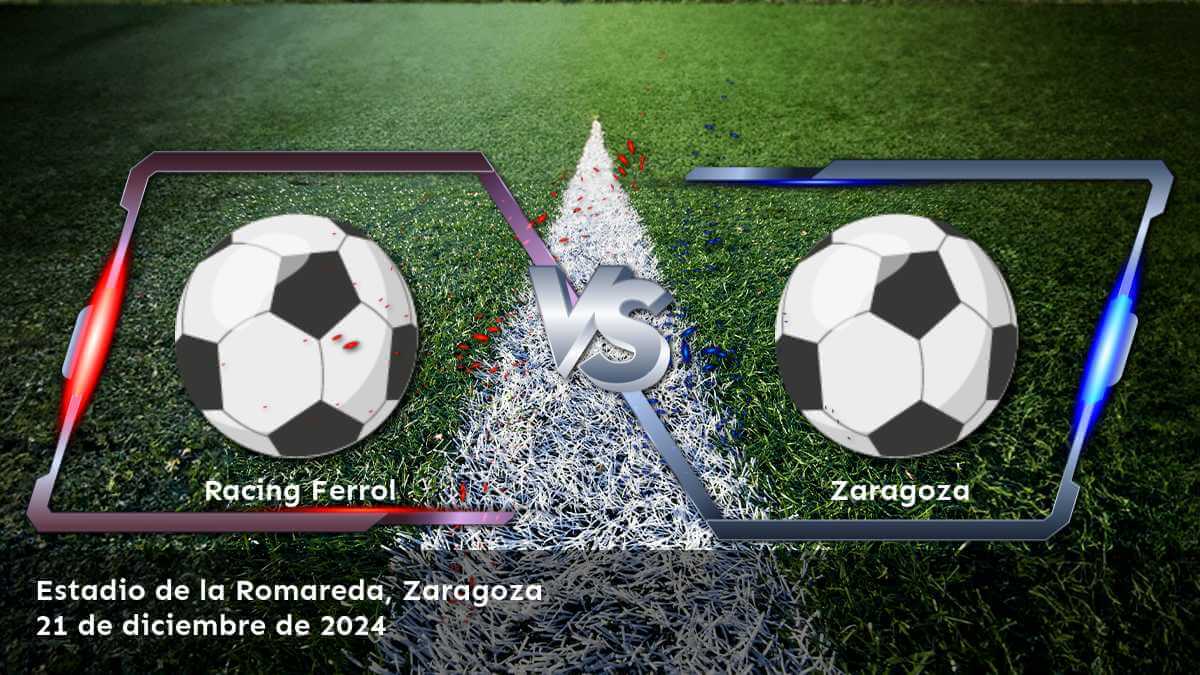 zaragoza-vs-racing-ferrol-21-de-diciembre-de-2024